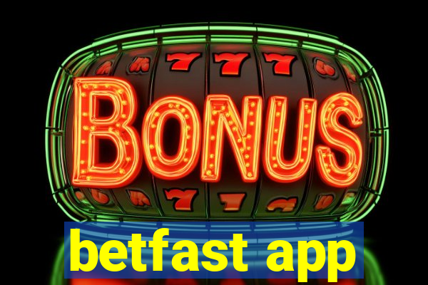 betfast app